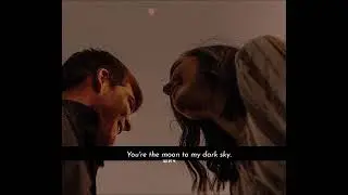 You're The Moon to My Dark Sky . New Status video ❤️