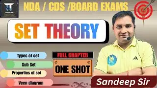 SET THEORY | Complete Chapter Explanation |  | CBSE / JEE / CUET 2025&rdquo; 11th maths