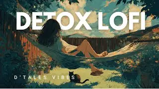Digital detox Radio — lofi beats to unplug and relax