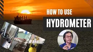 Draft Survey: Menggunakan Hydrometer untuk Mengukur Berat Jenis Air yang Akurat!