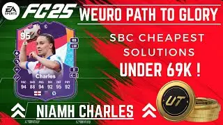 FASTEST & CHEAPEST Way to Complete WEURO Path to Glory Niamh Charles SBC in FC 25! 💸⚡ (Easy Method!)