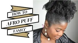 HAIRSTYLE | L'AFRO PUFF 🍍🍍| CHEVEUX CREPUS