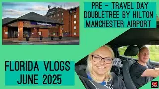 FLORIDA PRE TRAVEL DAY VLOG - June 2025