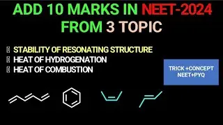 ALWAYS REPEATED IN NEET|| STABILITY OF RESONATING STRUCTURE || HEAT OF HYDROGENATION