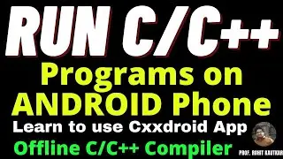 Запуск программ C/C++ на телефоне Android | Автономный компилятор для C/C++ | Компилятор Cxxdroid для C/C++