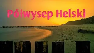 Półwysep Helski,Chałupy, Hel | Півострів Хель,пляж,природа