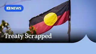 NT CLP government 'dismantles' treaty plans, ending seven-year process | ABC News