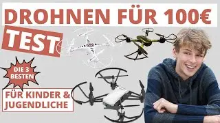 Drohnen für Kinder & Jugendliche im Test
