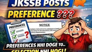 JKSSB PREFERENCES POSTS || 391 POSTS PREFRENCE MUST || JKSSB NOTICE 