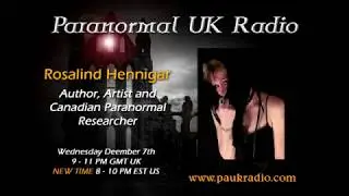 Paranormal UK Radio Show - Rosalind Hennigar
