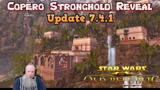 Copero Stronghold Reveal for SWTOR 7.4.1 - Renfail Reacts