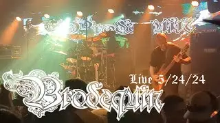 Brodequin - Live 5/24/24