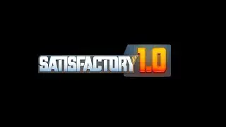 Satisfactory Phase 5 (Game Ending)