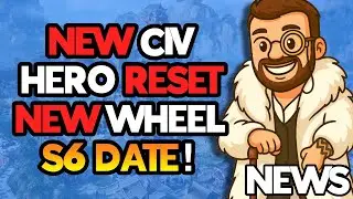 HERO RESET COMING! NEW CIV & GET LUBU AGAIN!