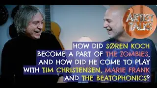 Artist Talks - S&oslash;ren Koch / Soren Koch - Part 1 - Career
