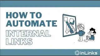 How to Automate Internal Links