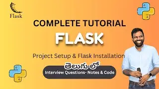 Part 2: Flask Installation & First Flask App | Virtual Environment Setup | Flask Tutorial in Telugu