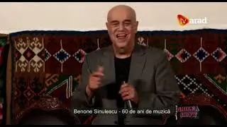 Benone Sinulescu - 60 de ani de carieră. Arad  partea 1-a