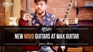 New Novo Serus models at Max Guitar. Demos of the Serus S, T, J and TC!