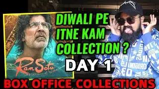 RAM SETU BOX OFFICE COLLECTION DAY 1 | AKSHAY KUMAR | HIT / FLOP ?