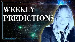 Holly Hall's Weekly Predictions 11_10_2025