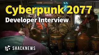 Cyberpunk 2077 - Developer Interview