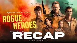 SAS Rogue Heroes Season 2 Complete Recap