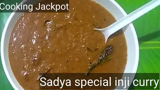 Inji curry/Sadya special inji curry/puli inji