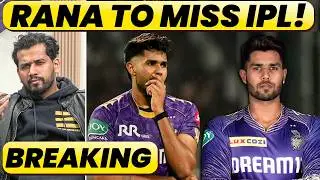 BREAKING: HARSHIT RANA SET TO MISS MAJOR PART OF IPL, KKR IN DEEP TROUBLE