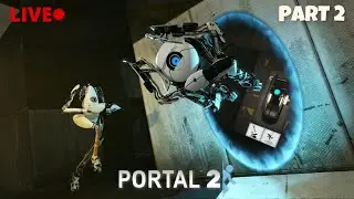 Portal 2 PART 3 LIVE &ndash; Science Has Gone Too Far #Portal2 #YouTubeLive