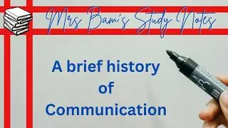 A brief History of Communication