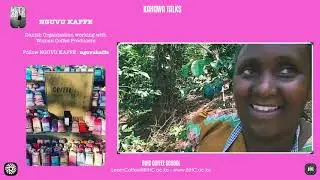 KAHAWA TALKS - 12 - NGUVU KAFFE