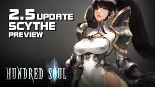 Hundred Soul - 2.5 Update - Scythe Preview - Android on PC - Mobile - F2P - Asia/EN