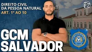 DIREITO CIVIL PARA A GUARDA MUNICIPAL DE SALVADOR