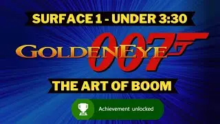 GoldenEye 007 - Surface I Speedrun Art Of Boom Achievement Walkthrough