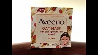 Review - Aveeno Oat Mask with Pomegranate Seed Extract