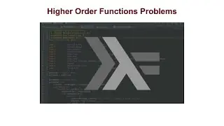 Higher Order Function Solved Problem - Haskell