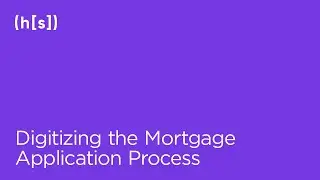 The Value of Automating Mortgage Application Processing | Hyperscience