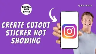 How To Fix Create Cutout Sticker Not Showing On Instagram