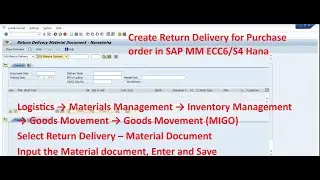 Создание возврата товара для заказа на закупку в SAP MM ECC6/S4 Hana