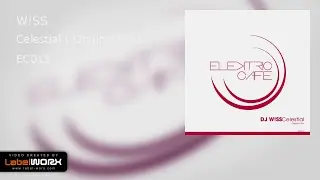 W!SS - Celestial (Original Mix)
