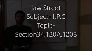 IPC Section 34 | Criminal Act Is Done By Several Persons by Anshul Sharma