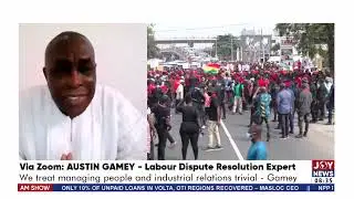 Labour Unrest: How to mitigate Industrial actions - AM Show on JoyNews (21-2-22)