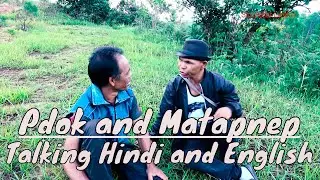 matapnep and pdok  talking hindi and english