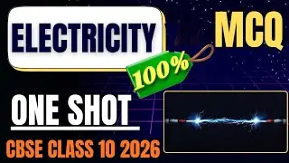 🔥🔥 Electricity One Shot MCQ Cbse Class 10