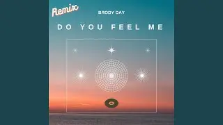 Do You Feel Me (Dj Nigel Remix)
