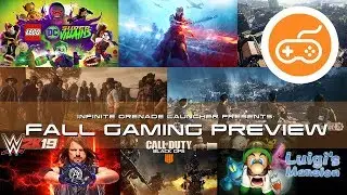Fall Gaming Preview 2018 | Infinite Grenade Launcher Podcast | Level 424 | Red Dead Redemption 2