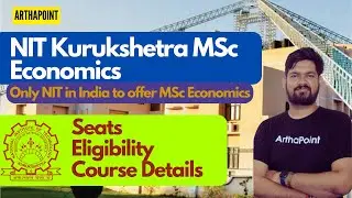BIG OPPORTUNITY via IIT JAM Economics Score | NIT Kurukshetra MSc Economics | IIT JAM Economics