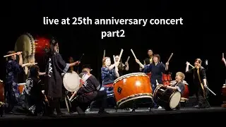 和太鼓いぶき結成25周年記念公演「響恩」第２部