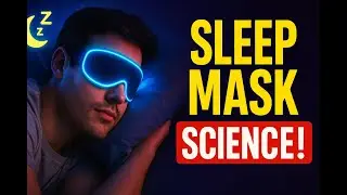 The Science of Sleep Masks: Do They REALLY Work?